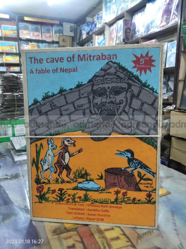 The Cave of Mitraban A fable of Nepal