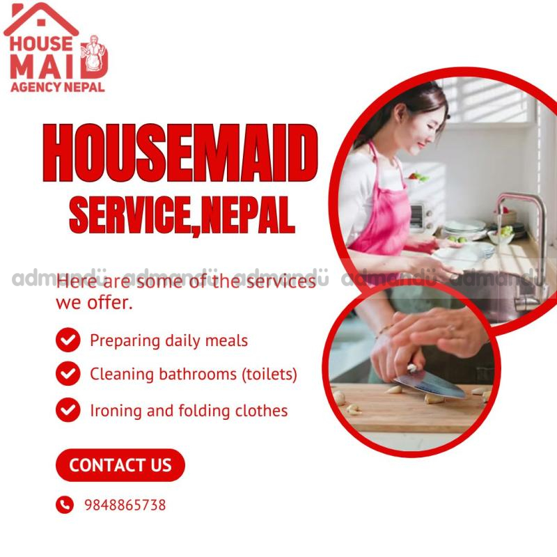 ???? Experienced & Trusted Housemaid Services in Kathmandu !